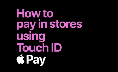 How to pay in store in touch ID